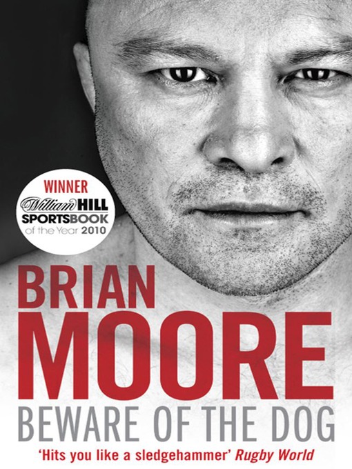 Beware of the Dog (eBook): Rugby's Hard Man Reveals All